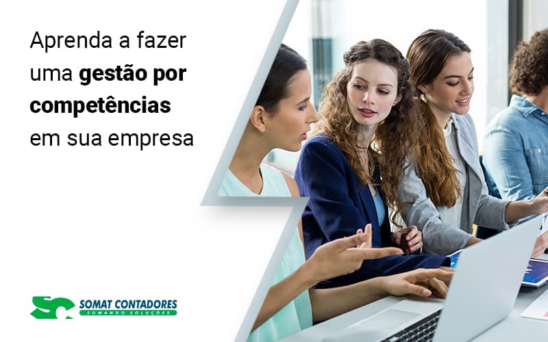 Aprenda A Fazer Uma Gestao Por Competencias Em Sua Empresa Blog (1) - Contabilidade no Rio de Janeiro