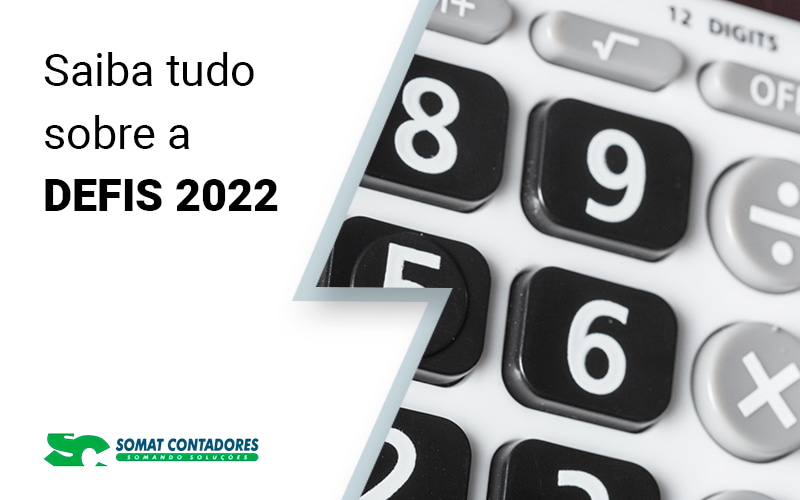 Saiba Tudo Sobre A Defis 2022 Blog - Contabilidade no Rio de Janeiro