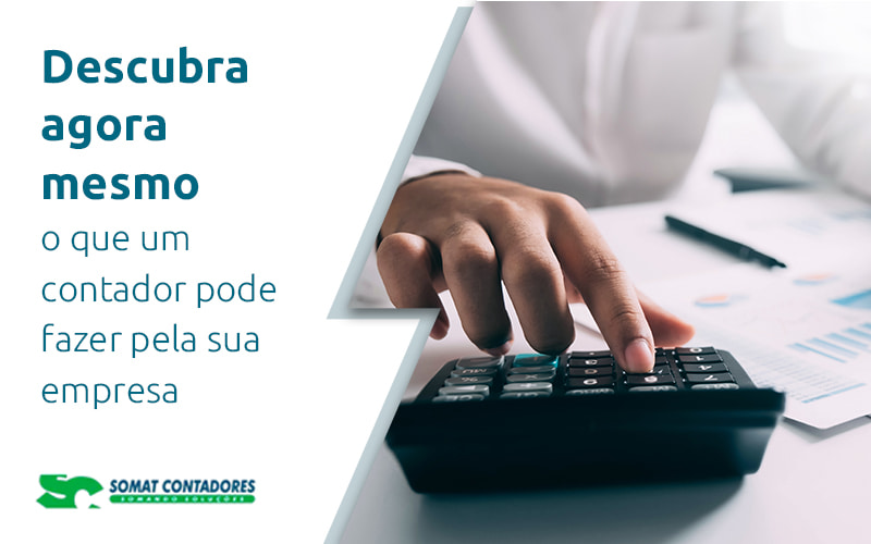 Descubra Agora Mesmo O Que Um Contador Pode Fazer Pela Sua Empresa Blog (1) - Contabilidade no Rio de Janeiro